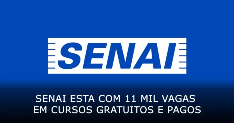 Senai esta com 11 mil vagas em cursos gratuitos e pagos