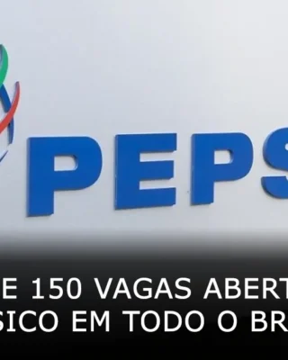 Mais de 150 vagas abertas na PepsiCo em todo o Brasil