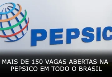 Mais de 150 vagas abertas na PepsiCo em todo o Brasil