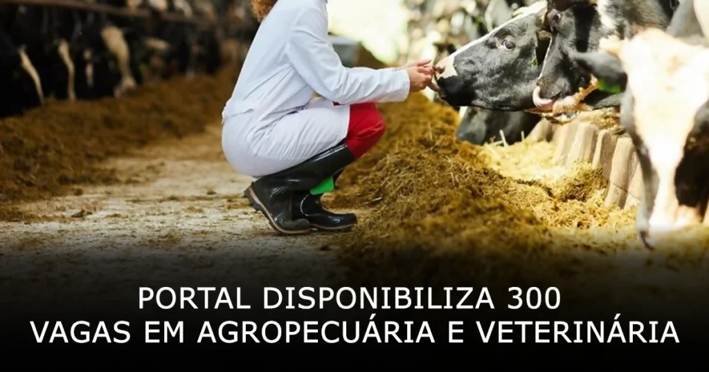 Portal disponibiliza 300 oportunidades em agropecuária e veterinária-1