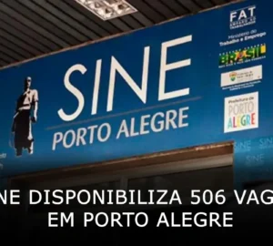 Sine disponibiliza 506 oportunidades de trabalho em Porto Alegre