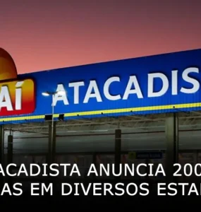 Assaí Atacadista anuncia 2000 novas vagas em diversos Estados