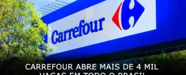 Carrefour abre mais de 4 mil vagas em todo o Brasil para candidatos com e sem experiência