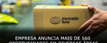 empresa anuncia mais de 560 oportunidades em diversas áreas