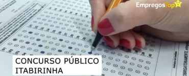 Itabirinha anuncia Concurso Público oferecendo 155 vagas