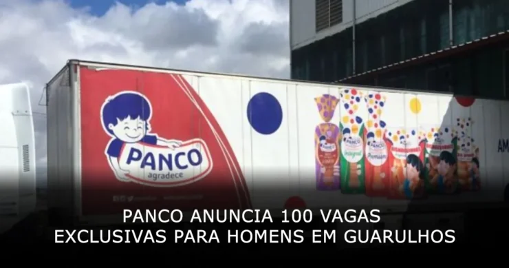 Panco anuncia 100 vagas de emprego exclusivas para homens em Guarulhos