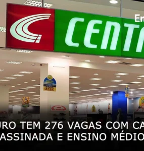 Centauro tem 276 vagas com carteira assinada e ensino médio