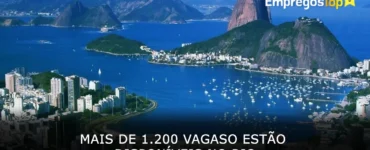 Mais de 1200 vagaso estão disponíveis no Rio