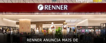 Renner anuncia mais de 900 vagas de emprego em todo o Brasil