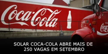 Solar Coca-Cola abre mais de 250 vagas em setembro